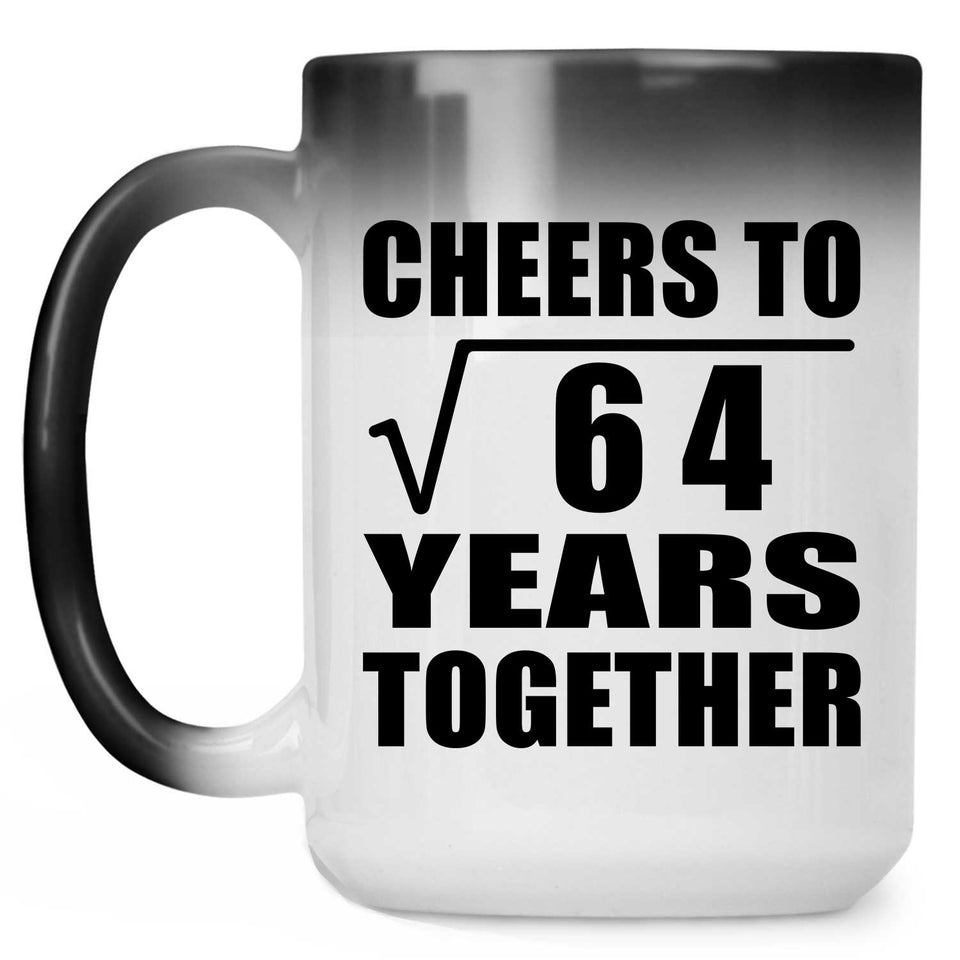 8th Anniversary Cheers To Square Root of 64 Years Together - 15oz Color Changing Mug