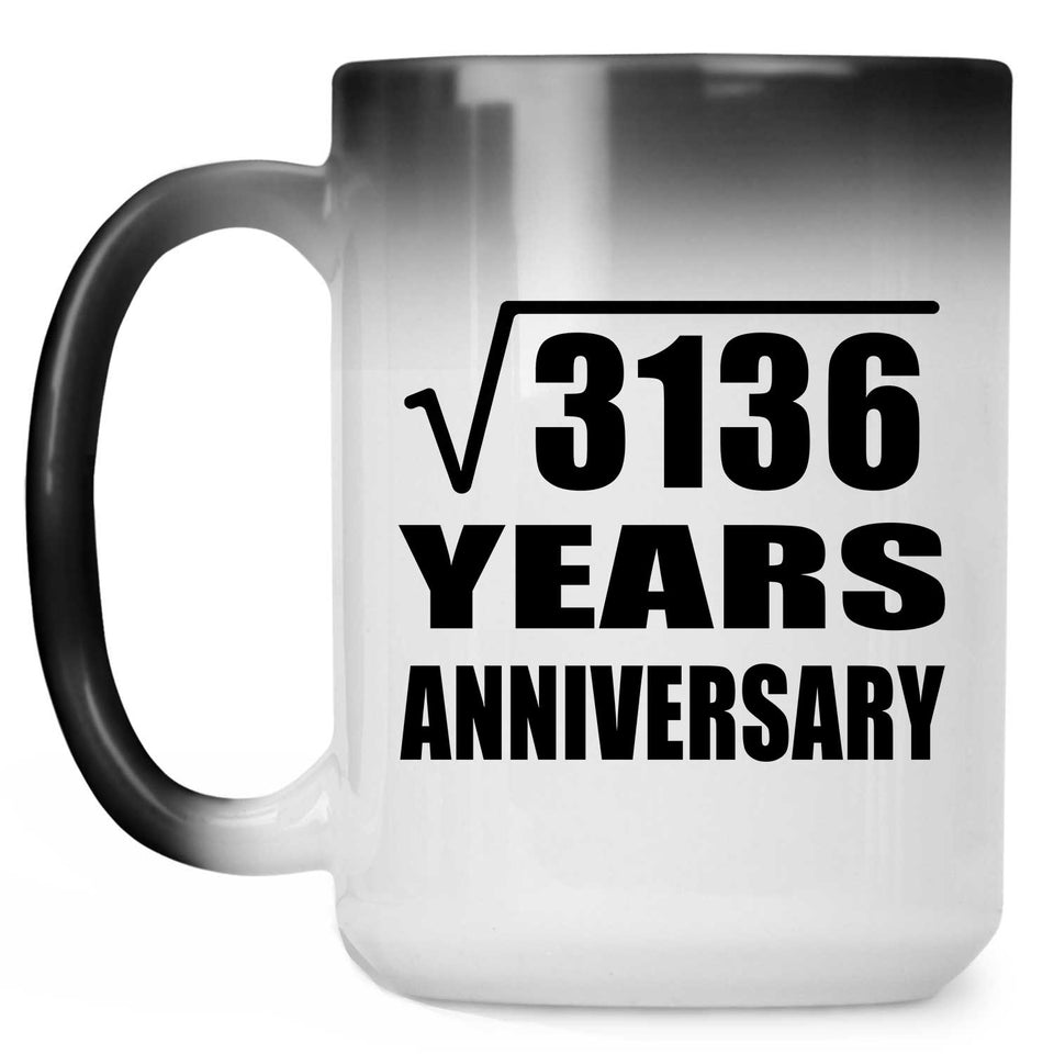 56th Anniversary Square Root of 3136 Years Anniversary - 15oz Color Changing Mug