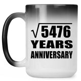 74th Anniversary Square Root of 5476 Years Anniversary - 15oz Color Changing Mug