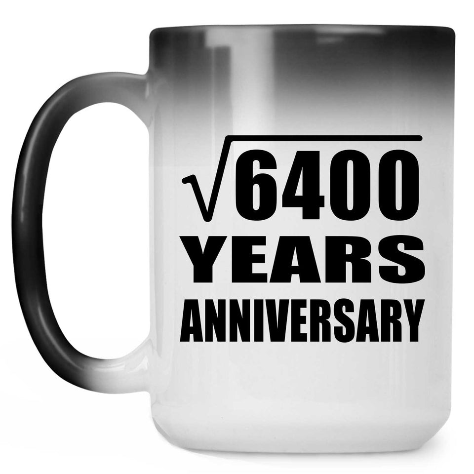 80th Anniversary Square Root of 6400 Years Anniversary - 15oz Color Changing Mug