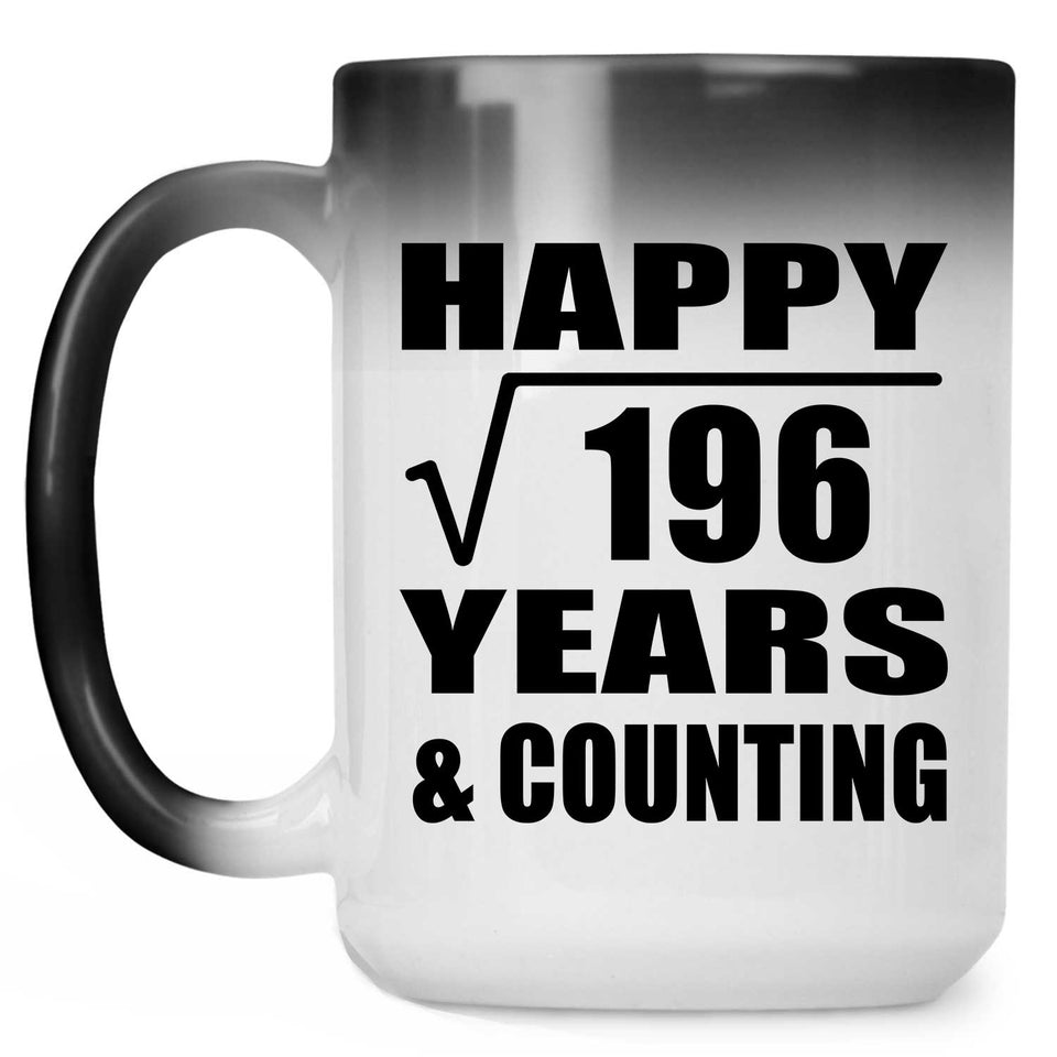 Happy 14th Anniversary Square Root of 196 Years & Counting - 15oz Color Changing Mug