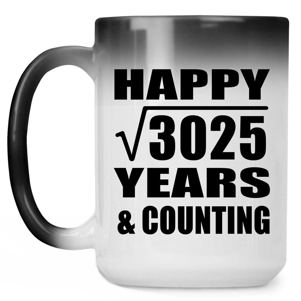Happy 55th Anniversary Square Root of 3025 Years & Counting - 15oz Color Changing Mug