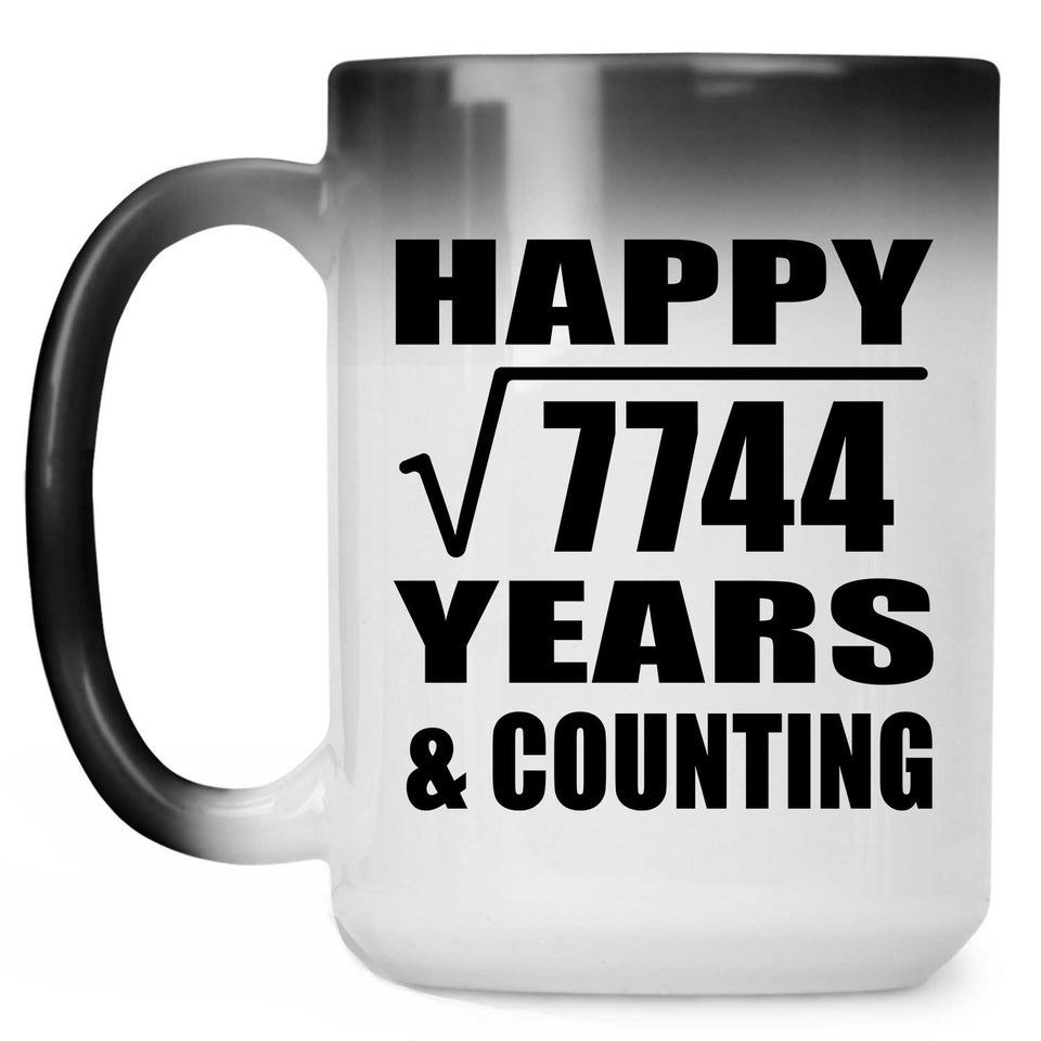 Happy 88th Anniversary Square Root of 7744 Years & Counting - 15oz Color Changing Mug
