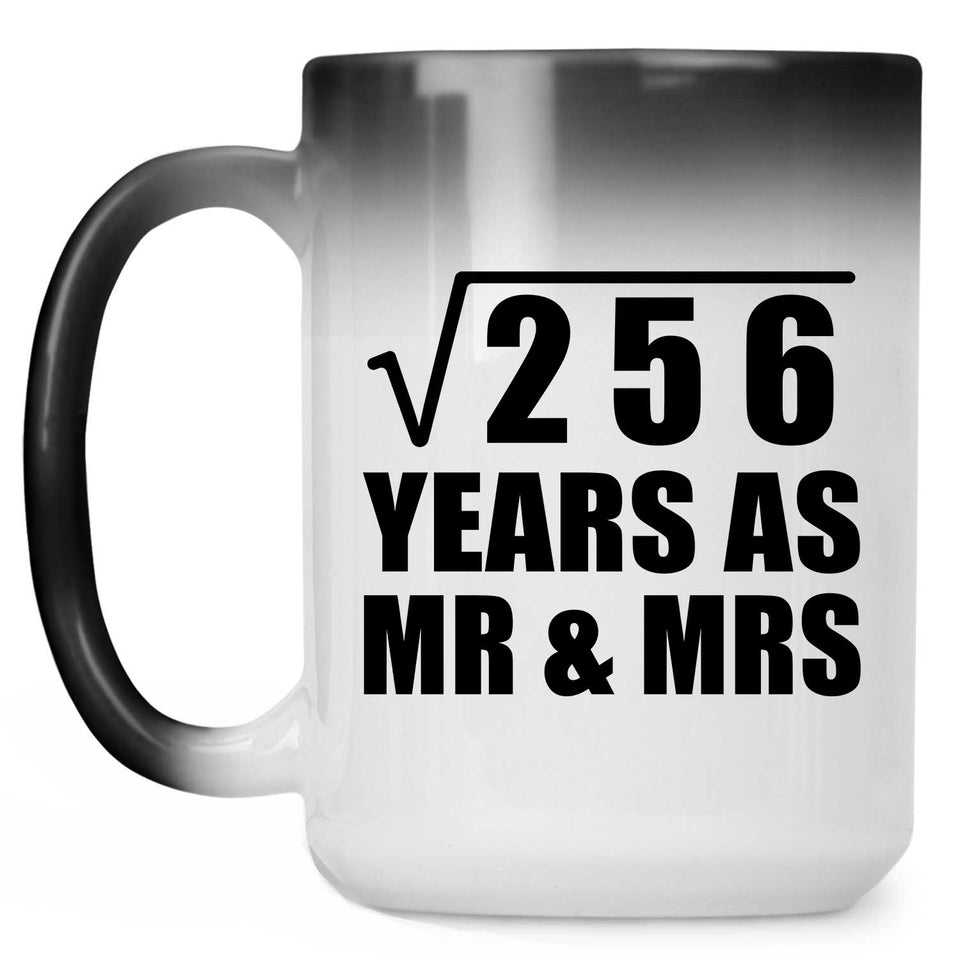 16th Anniversary Square Root of 256 Years As Mr & Mrs - 15oz Color Changing Mug