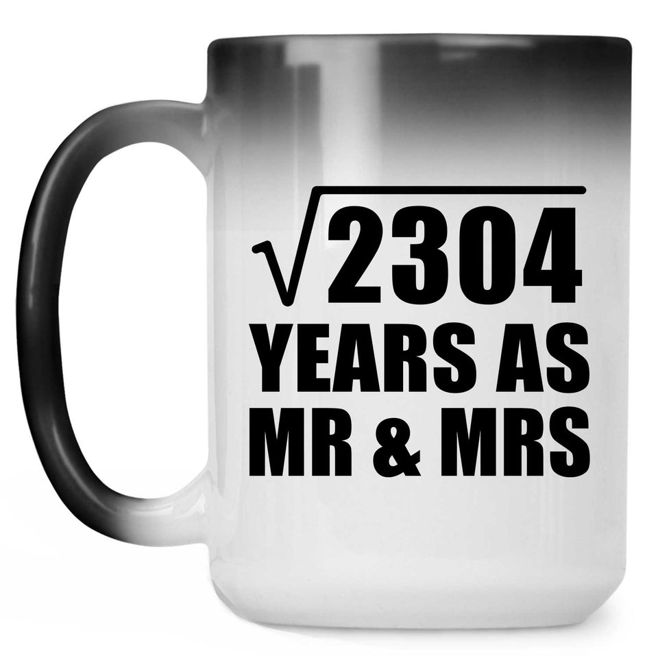 48th Anniversary Square Root of 2304 Years As Mr & Mrs - 15oz Color Changing Mug