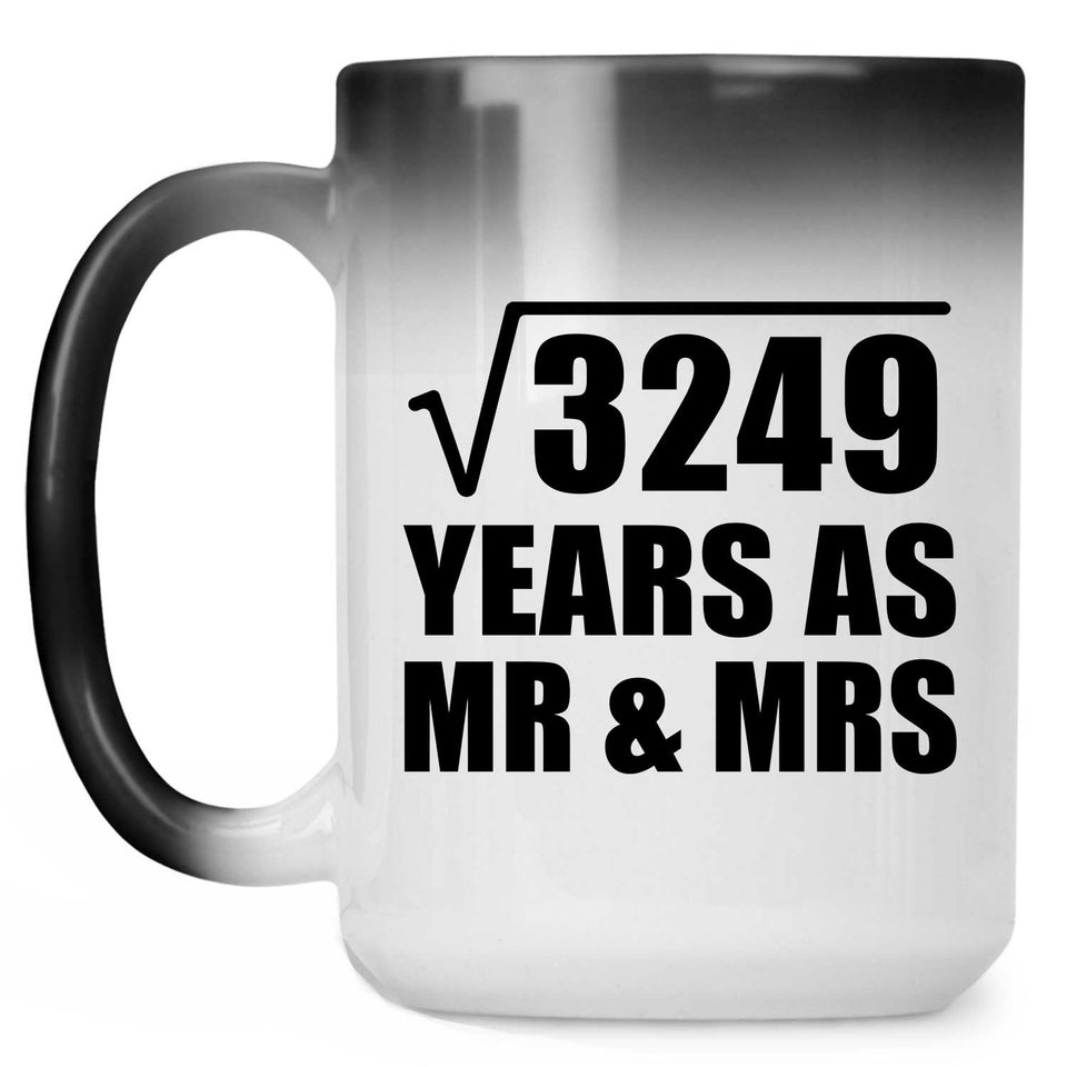 57th Anniversary Square Root of 3249 Years As Mr & Mrs - 15oz Color Changing Mug