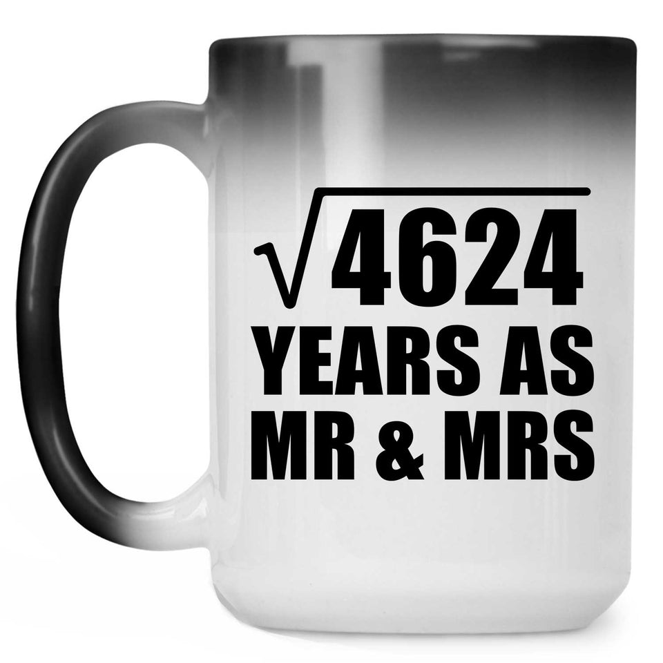 68th Anniversary Square Root of 4624 Years As Mr & Mrs - 15oz Color Changing Mug
