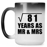 9th Anniversary Square Root of 81 Years As Mr & Mrs - 15oz Color Changing Mug