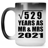 23rd Anniversary Square Root of 529 Years As Mr & Mrs 2021 - 15oz Color Changing Mug
