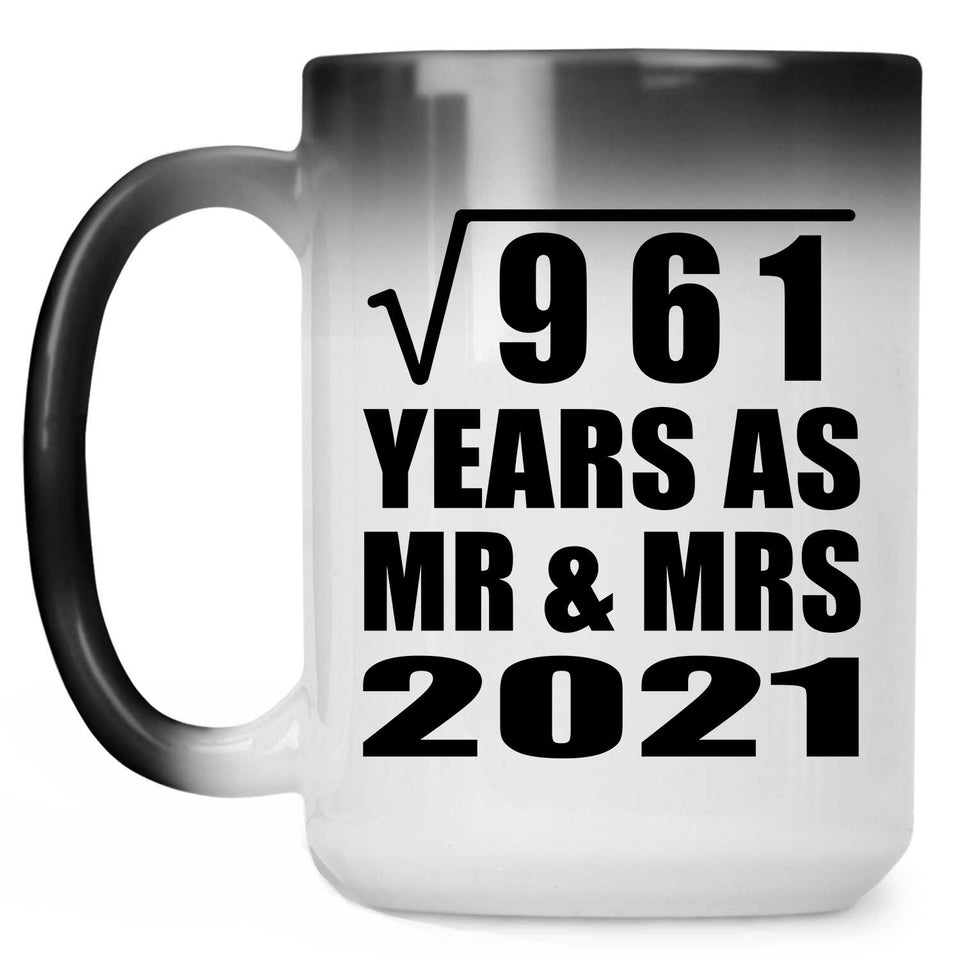 31st Anniversary Square Root of 961 Years As Mr & Mrs 2021 - 15oz Color Changing Mug