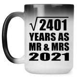 49th Anniversary Square Root of 2401 Years As Mr & Mrs 2021 - 15oz Color Changing Mug