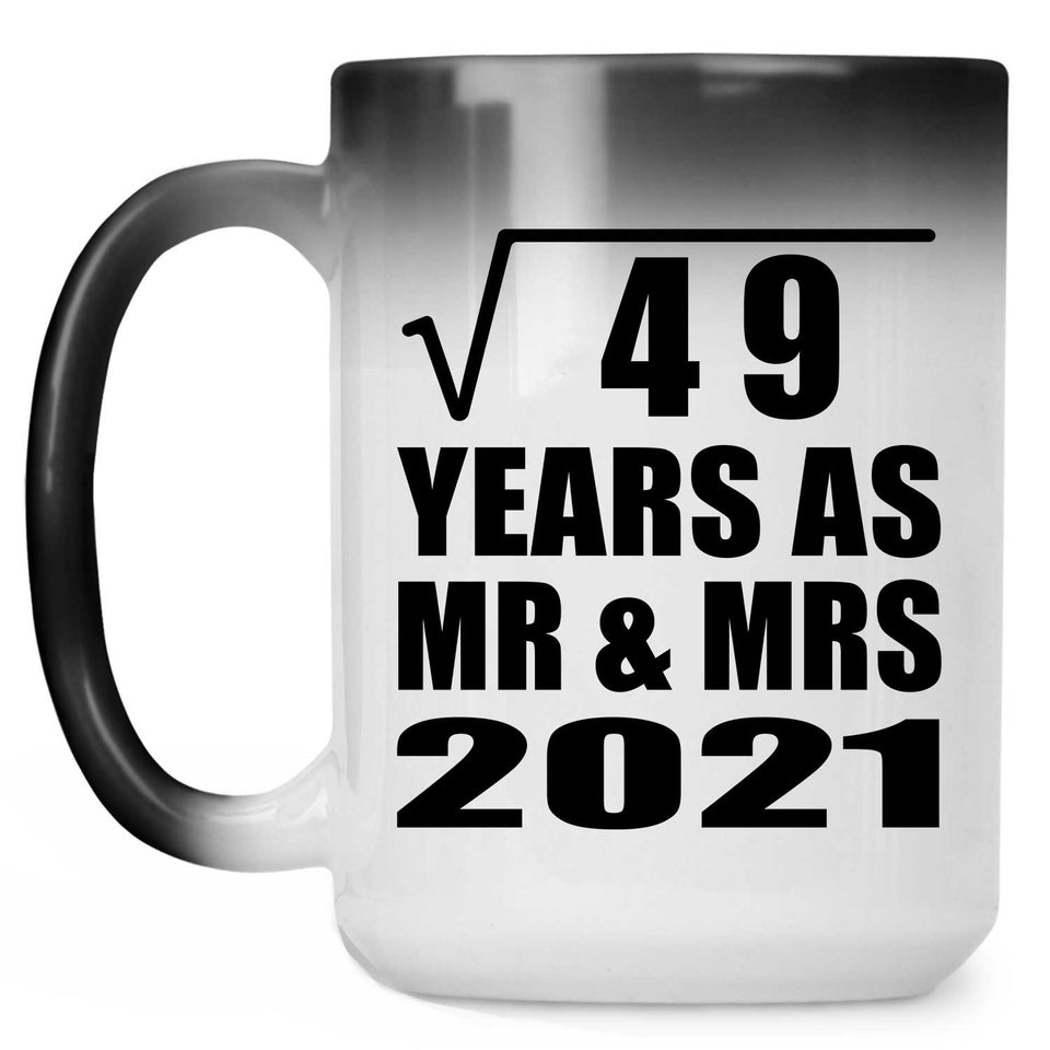 7th Anniversary Square Root of 49 Years As Mr & Mrs 2021 - 15oz Color Changing Mug