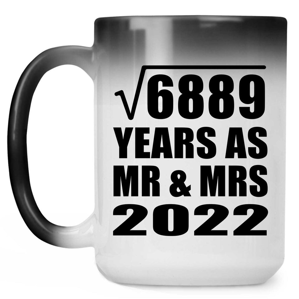 83rd Anniversary Square Root of 6889 Years As Mr & Mrs 2022 - 15oz Color Changing Mug
