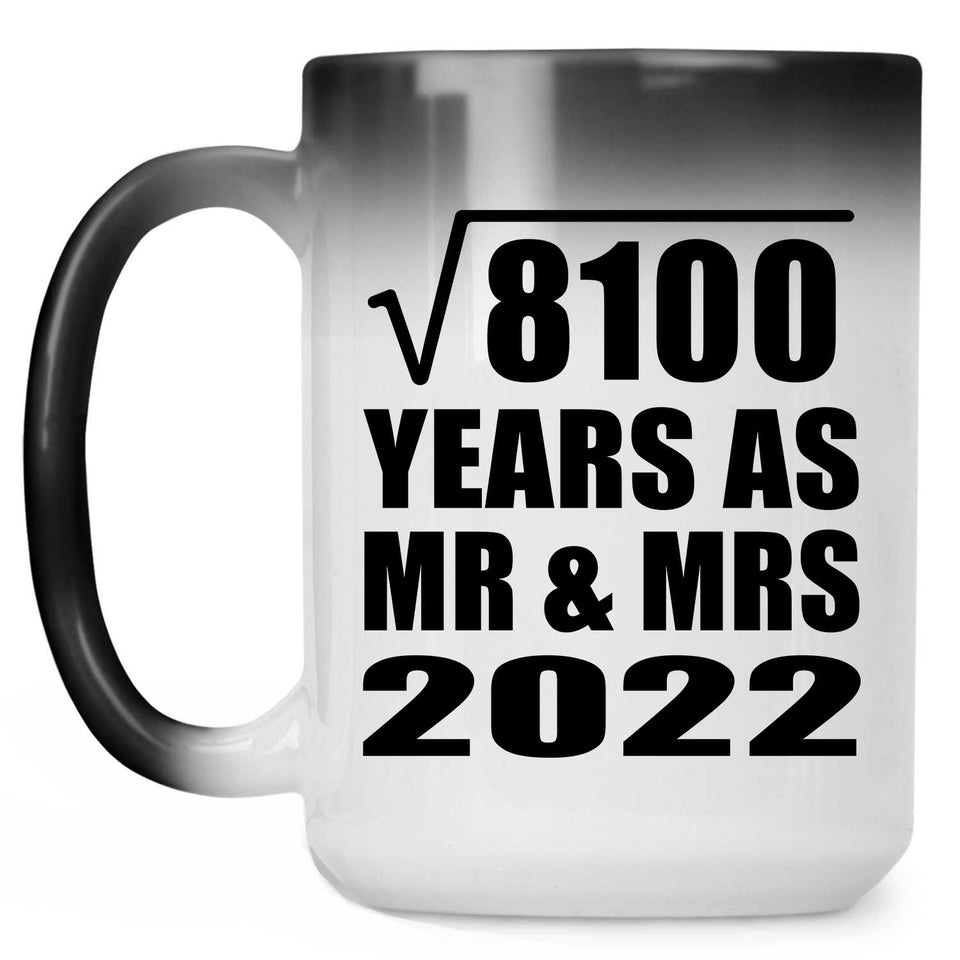 90th Anniversary Square Root of 8100 Years As Mr & Mrs 2022 - 15oz Color Changing Mug