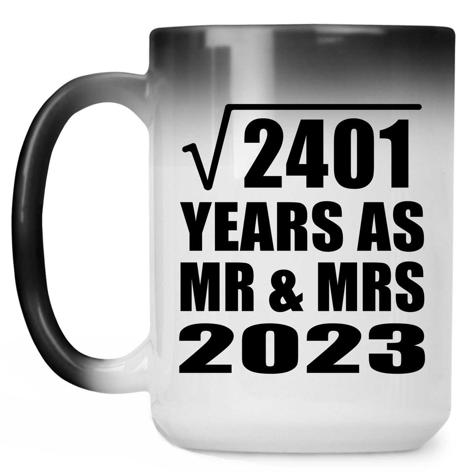 49th Anniversary Square Root of 2401 Years As Mr & Mrs 2023 - 15oz Color Changing Mug