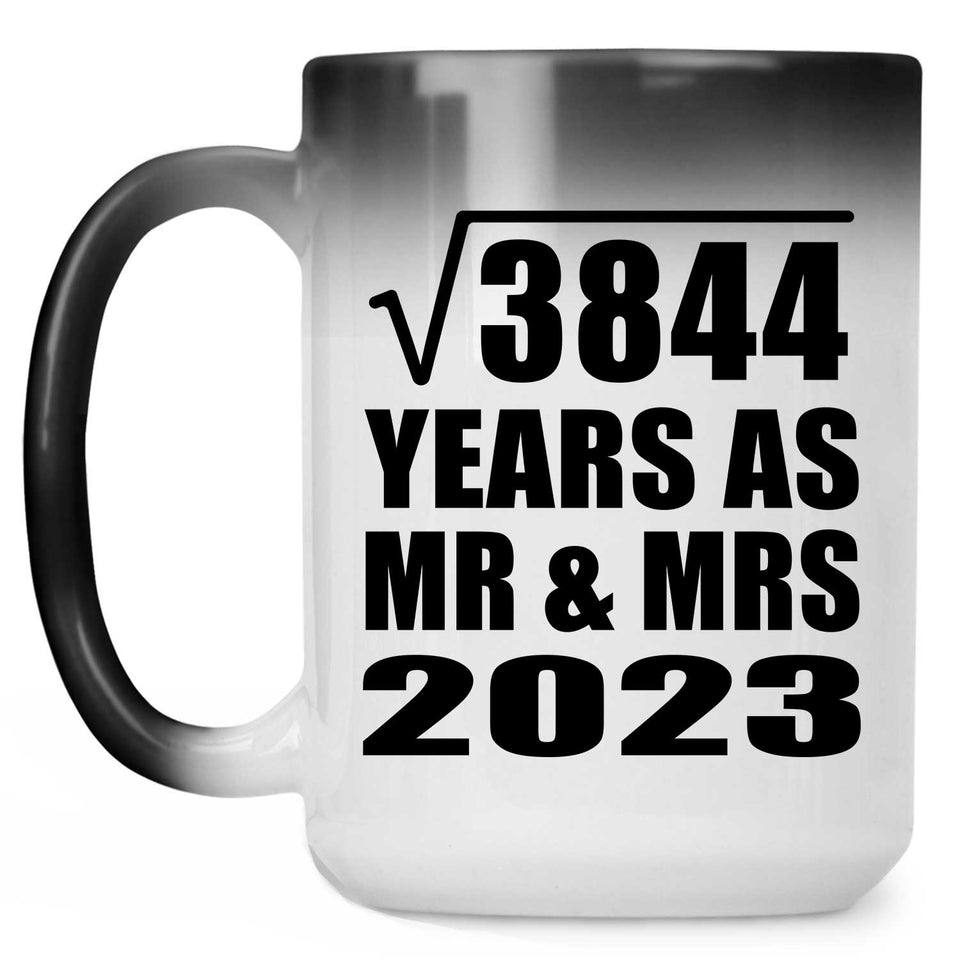 62nd Anniversary Square Root of 3844 Years As Mr & Mrs 2023 - 15oz Color Changing Mug