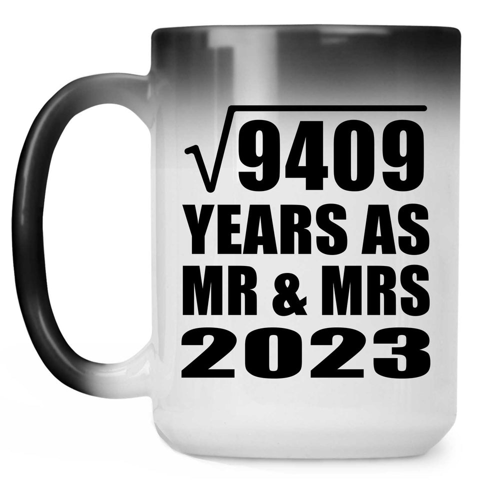 97th Anniversary Square Root of 9409 Years As Mr & Mrs 2023 - 15oz Color Changing Mug