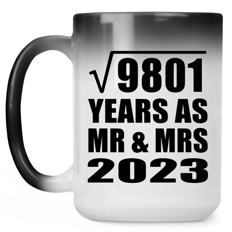 99th Anniversary Square Root of 9801 Years As Mr & Mrs 2023 - 15oz Color Changing Mug