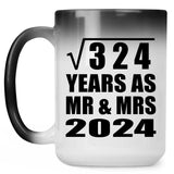 18th Anniversary Square Root of 324 Years As Mr & Mrs 2024 - 15oz Color Changing Mug