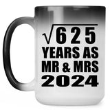 25th Anniversary Square Root of 625 Years As Mr & Mrs 2024 - 15oz Color Changing Mug