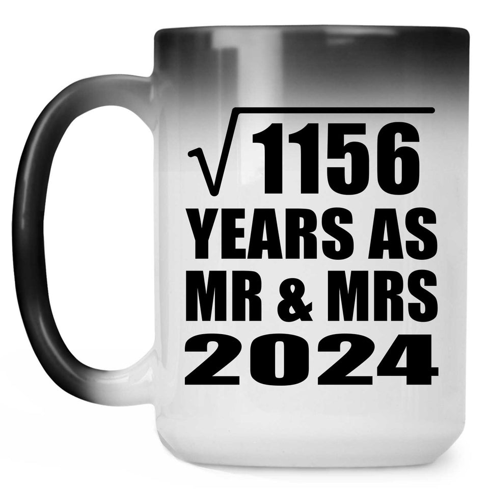 34th Anniversary Square Root of 1156 Years As Mr & Mrs 2024 - 15oz Color Changing Mug