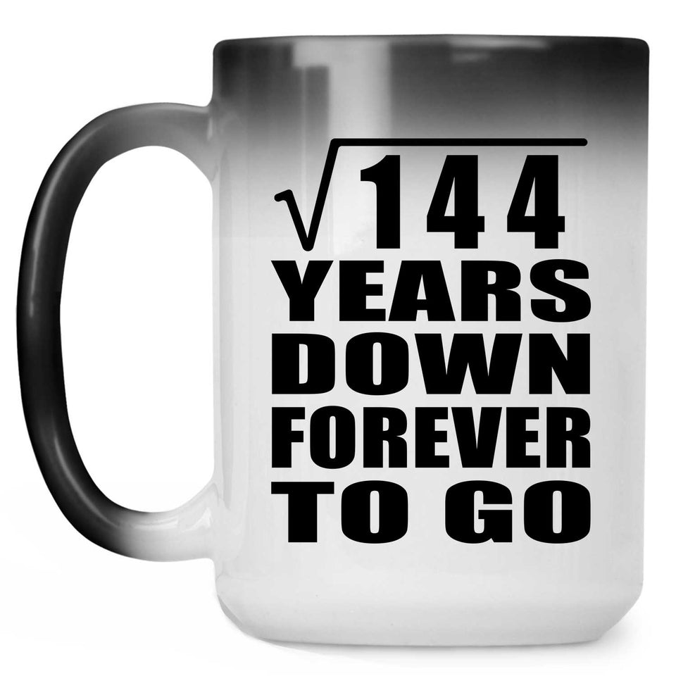 12th Anniversary Square Root of 144 Years Down Forever To Go - 15oz Color Changing Mug