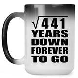 21st Anniversary Square Root of 441 Years Down Forever To Go - 15oz Color Changing Mug