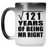 11th Anniversary Square Root of 121 Years of Being Mr Right - 15oz Color Changing Mug
