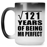 11th Anniversary Square Root of 121 Years of Mr Perfect - 15oz Color Changing Mug