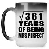 19th Anniversary Square Root of 361 Years of Mrs Perfect - 15oz Color Changing Mug