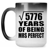 76th Anniversary Square Root of 5776 Years of Mrs Perfect - 15oz Color Changing Mug