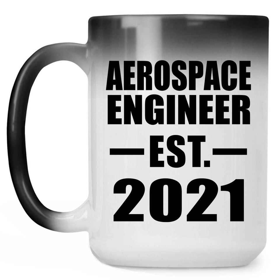 Aerospace Engineer Established EST. 2021 - 15oz Color Changing Mug