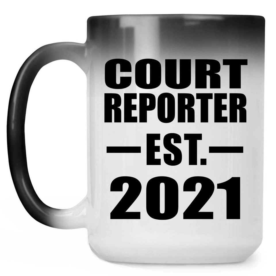 Court Reporter Established EST. 2021 - 15oz Color Changing Mug