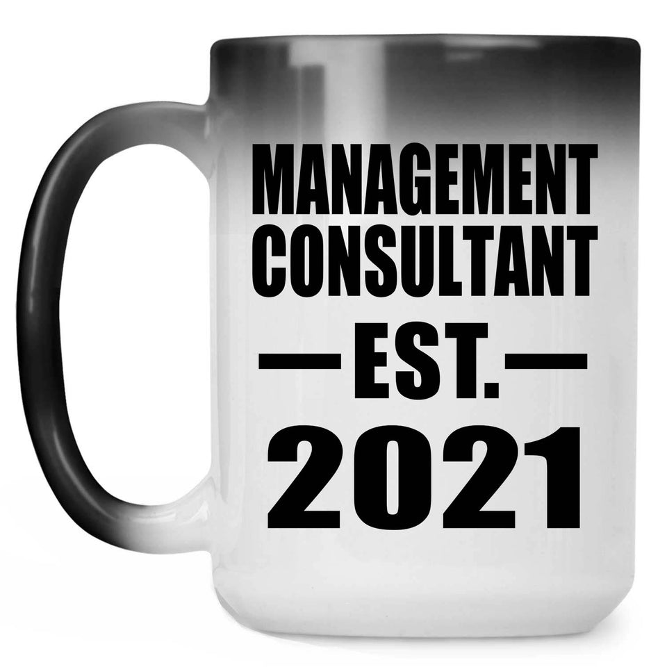Management Consultant Established EST. 2021 - 15oz Color Changing Mug