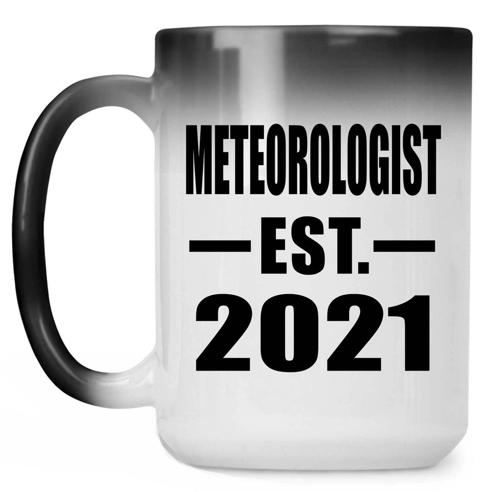 Meteorologist Established EST. 2021 - 15oz Color Changing Mug
