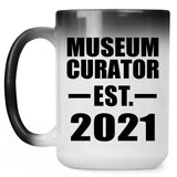 Museum Curator Established EST. 2021 - 15oz Color Changing Mug