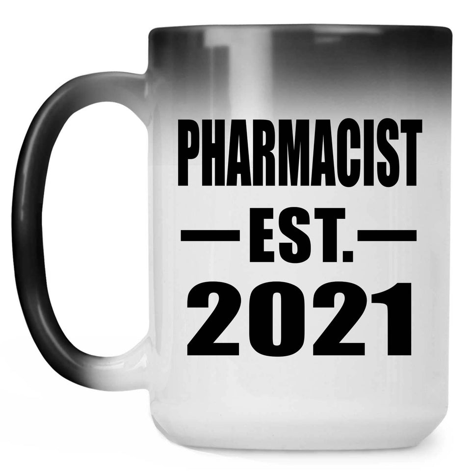 Pharmacist Established EST. 2021 - 15oz Color Changing Mug