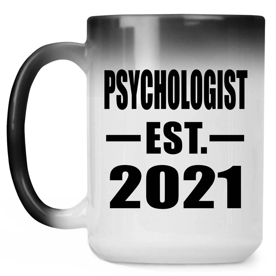 Psychologist Established EST. 2021 - 15oz Color Changing Mug