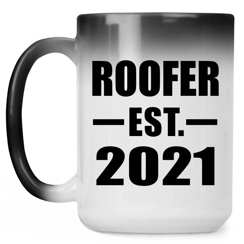 Roofer Established EST. 2021 - 15oz Color Changing Mug