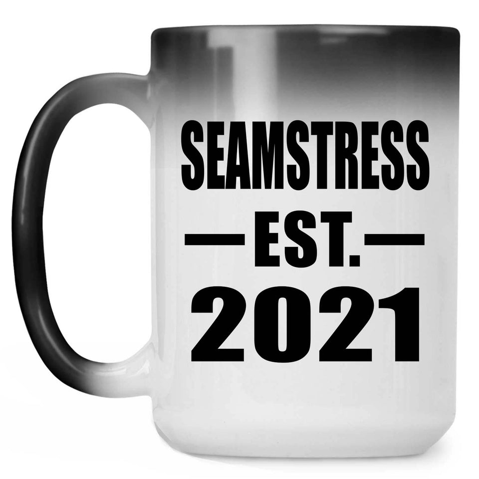 Seamstress Established EST. 2021 - 15oz Color Changing Mug