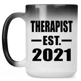 Therapist Established EST. 2021 - 15oz Color Changing Mug