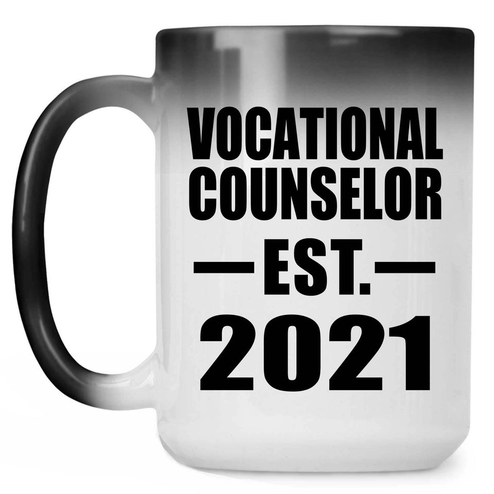 Vocational Counselor Established EST. 2021 - 15oz Color Changing Mug