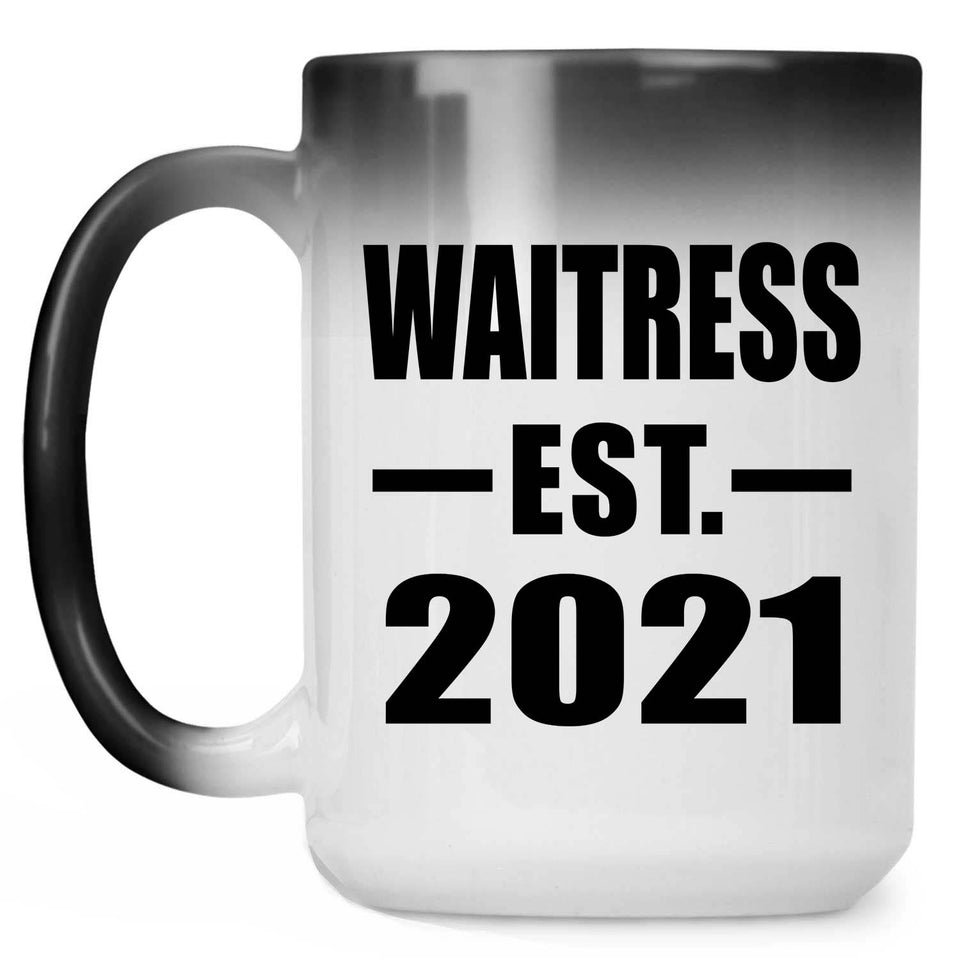 Waitress Established EST. 2021 - 15oz Color Changing Mug