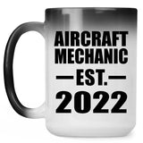 Aircraft Mechanic Established EST. 2022 - 15oz Color Changing Mug