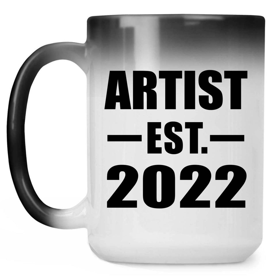 Artist Established EST. 2022 - 15oz Color Changing Mug