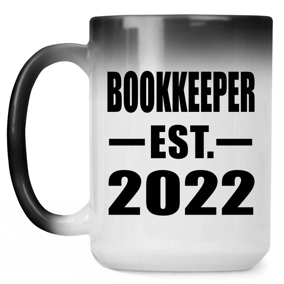 Bookkeeper Established EST. 2022 - 15oz Color Changing Mug