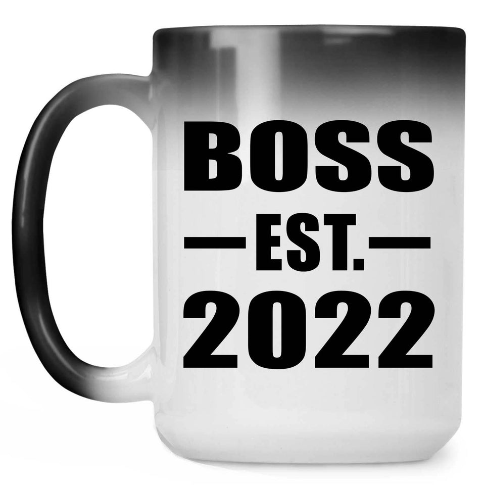 Boss Established EST. 2022 - 15oz Color Changing Mug