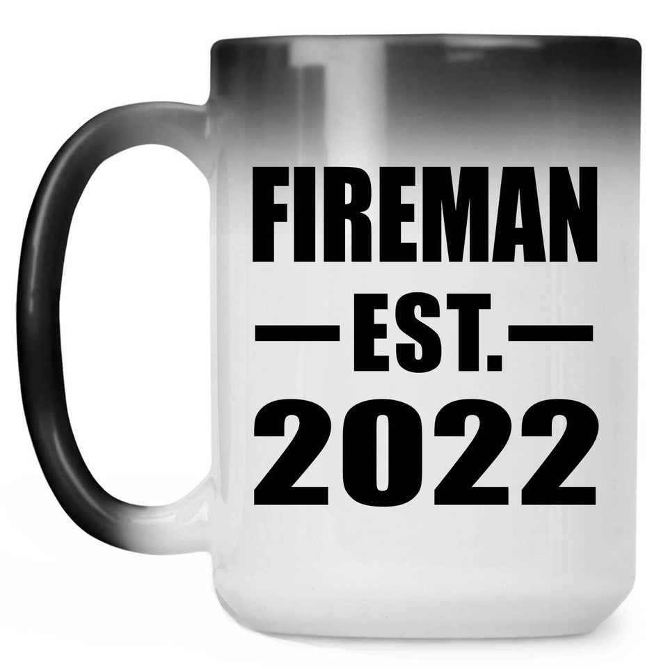 Fireman Established EST. 2022 - 15oz Color Changing Mug