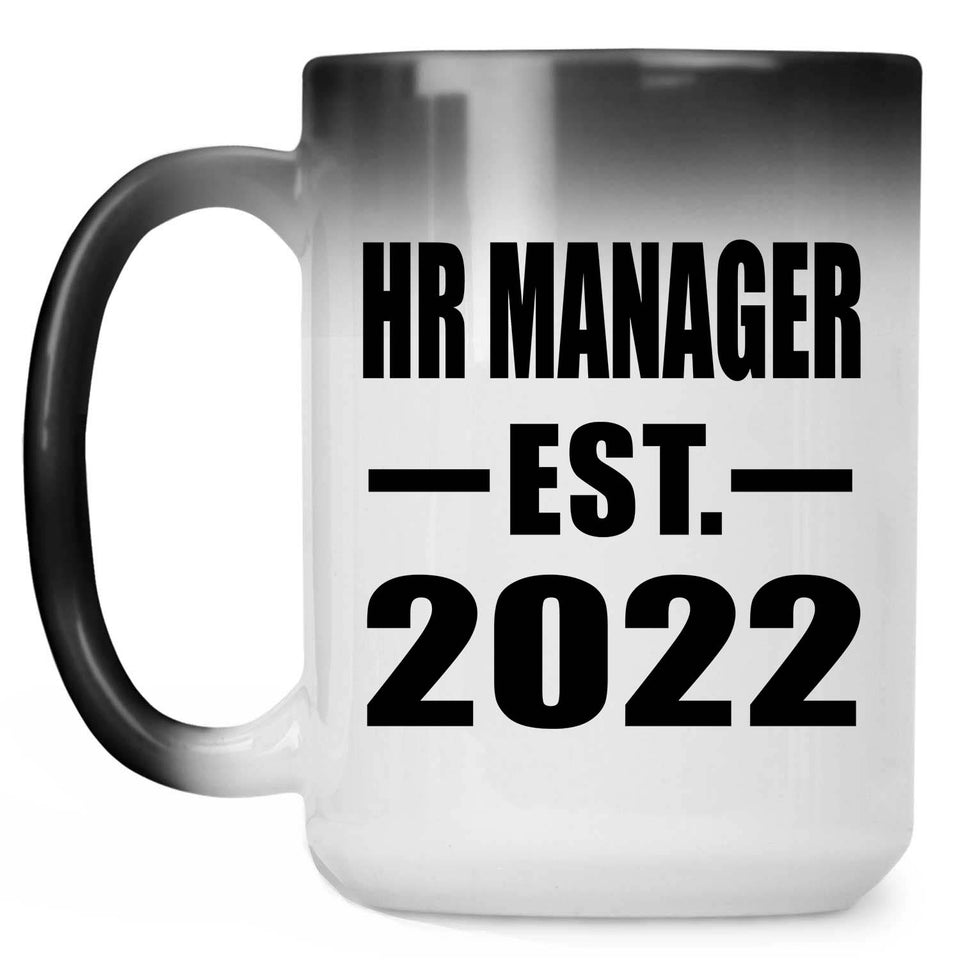 HR Manager Established EST. 2022 - 15oz Color Changing Mug