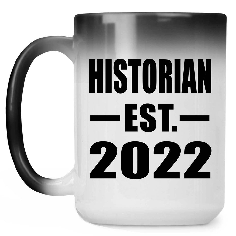 Historian Established EST. 2022 - 15oz Color Changing Mug